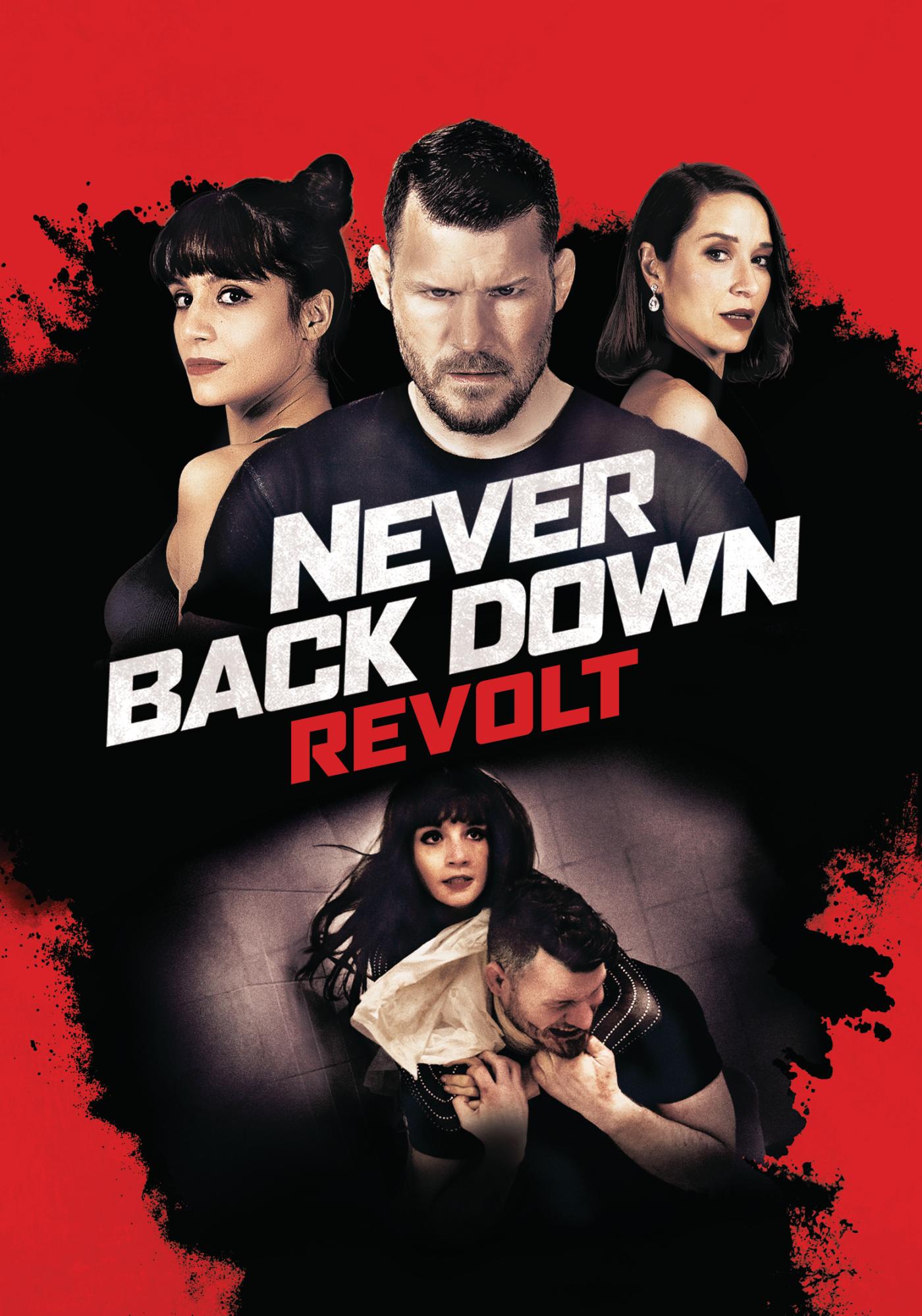 Never Back Down: Revolt